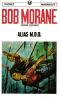 Vernes,Henri-[Bob Morane-045]ALIAS M.D.O(1969)